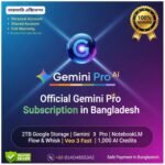 Gemini AI Pro Subscription Price in BD- Buy Official Plan