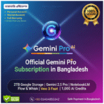 Gemini Pro Subscription Bangladesh