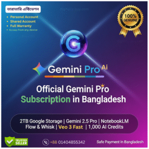 Gemini Pro Subscription Bangladesh
