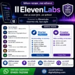 ElevenLabs Price in BD premium AI voice generator Starter and Creator subscription in Bangladesh with text to speech speech to text voice cloning sound effects music and dubbing studio