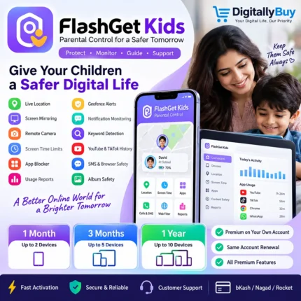 FlashGet Kids Premium Price in BD parental control subscription with own account activation and device monitoring in Bangladesh.